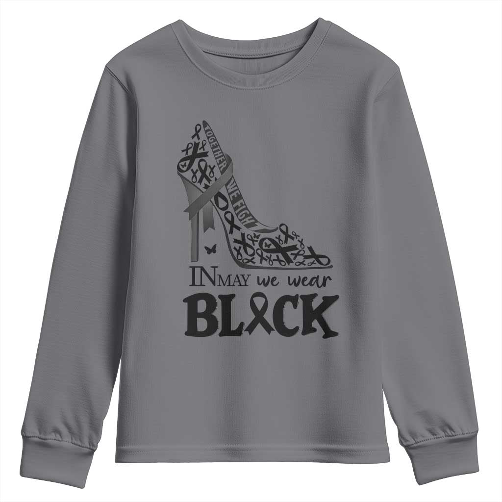 In May We Wear Black Youth Sweatshirt Skin Cancer Support Gift For Her TS12 Charcoal Print Your Wear