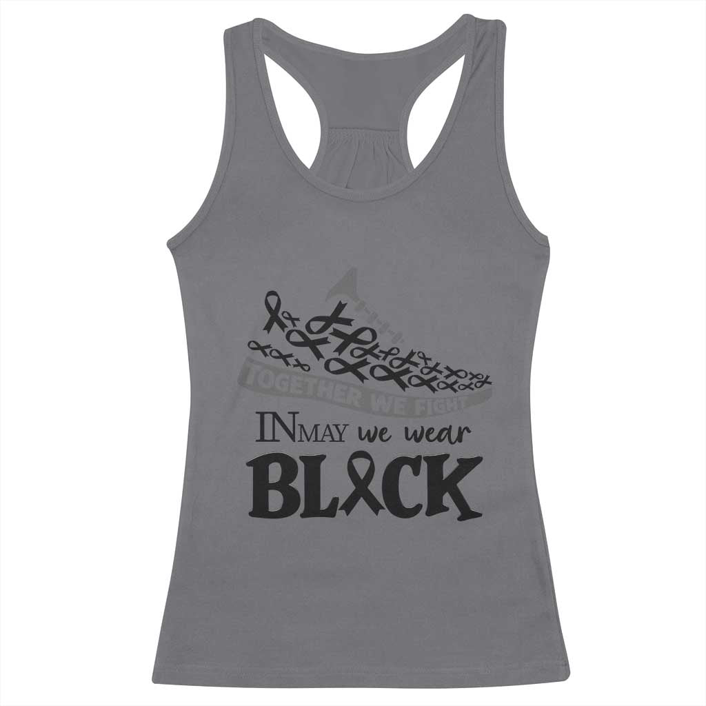In May We Wear Black Racerback Tank Top Melanoma Support Family Gift TS12 Charcoal Print Your Wear