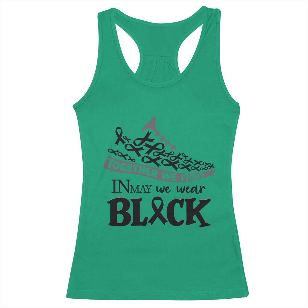 In May We Wear Black Racerback Tank Top Melanoma Support Family Gift TS12 Irish Green Print Your Wear
