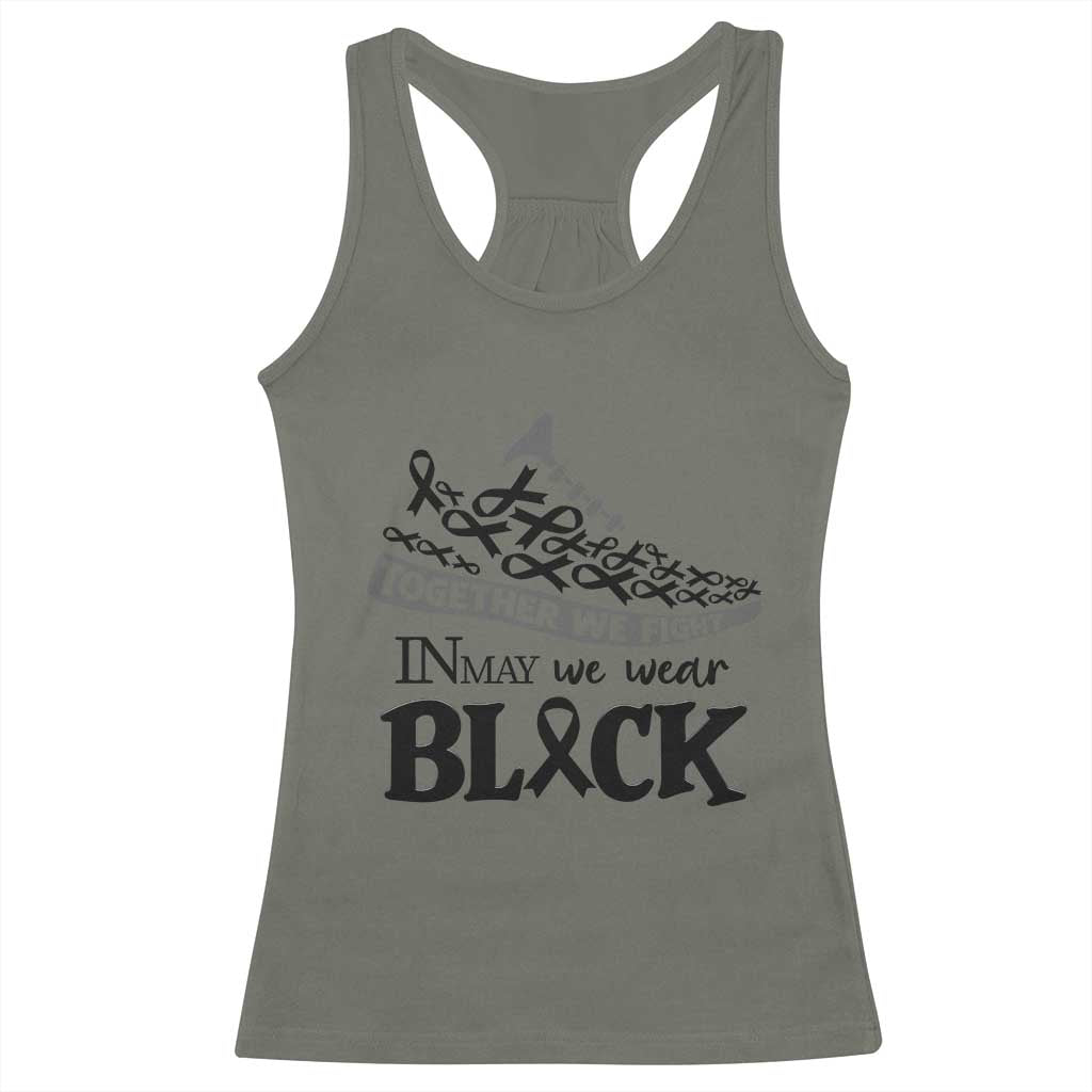 In May We Wear Black Racerback Tank Top Melanoma Support Family Gift TS12 Military Green Print Your Wear
