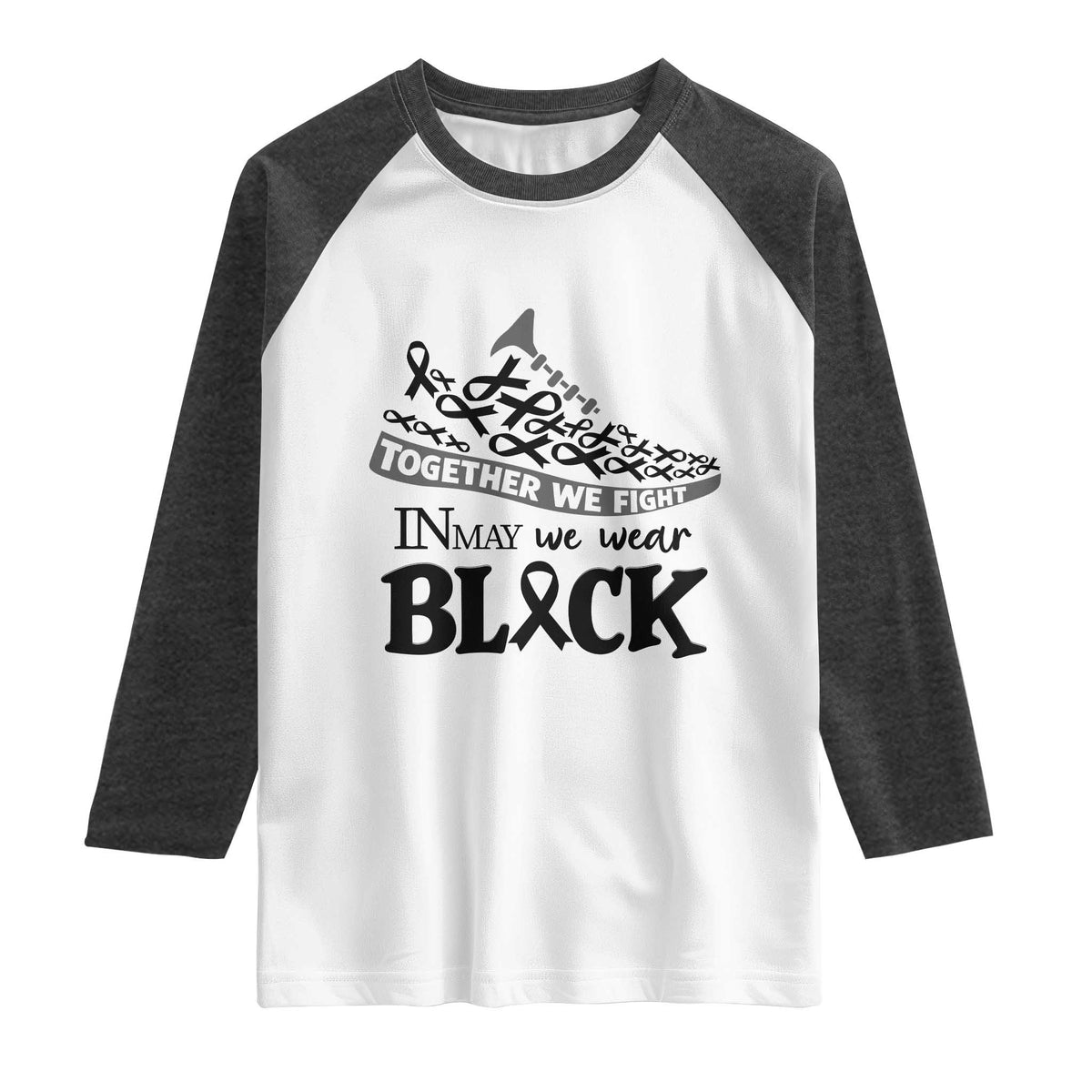 In May We Wear Black Raglan Shirt Melanoma Support Family Gift TS12 White Heather Charcoal Print Your Wear