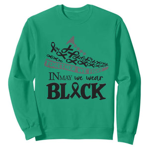 In May We Wear Black Sweatshirt Melanoma Support Family Gift TS12 Irish Green Print Your Wear