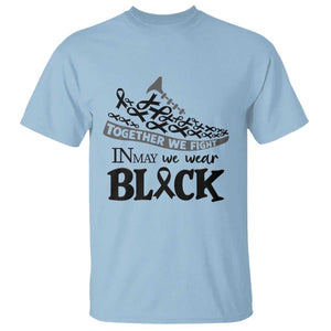 In May We Wear Black T Shirt Melanoma Support Family Gift TS12 Light Blue Print Your Wear