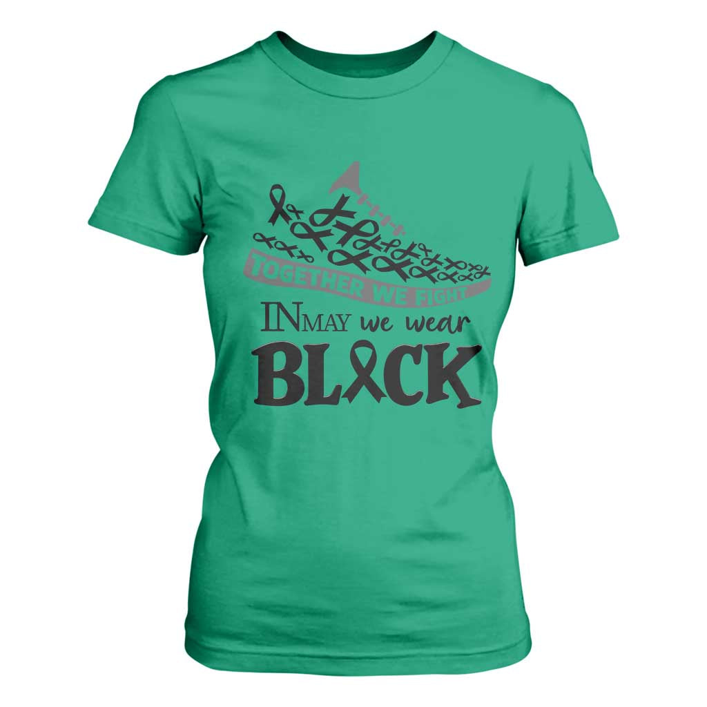 In May We Wear Black T Shirt For Women Melanoma Support Family Gift TS12 Irish Green Print Your Wear