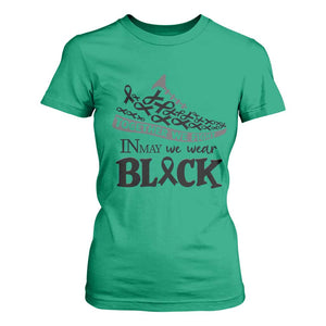In May We Wear Black T Shirt For Women Melanoma Support Family Gift TS12 Irish Green Print Your Wear
