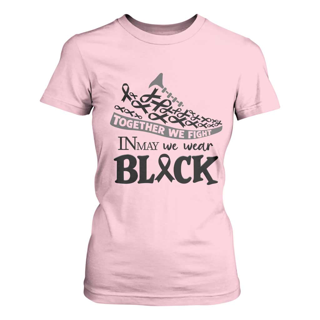 In May We Wear Black T Shirt For Women Melanoma Support Family Gift TS12 Light Pink Print Your Wear