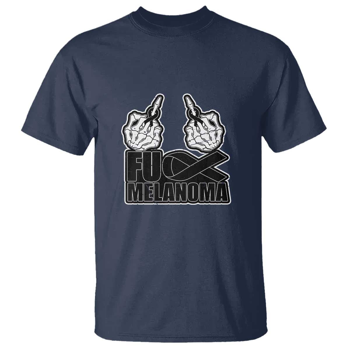 Fuck Melanoma T Shirt Skeleton Hand Black Ribbon Awareness TS12 Navy Print Your Wear
