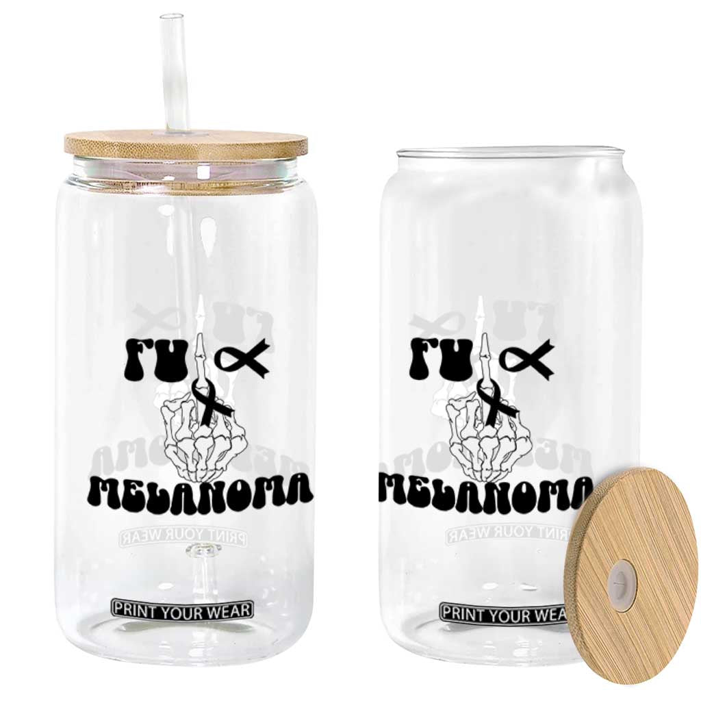 Fuck Melanoma Awareness Glass Can Skeleton Hand Ribbon Warrior Gift TS12 Print Your Wear