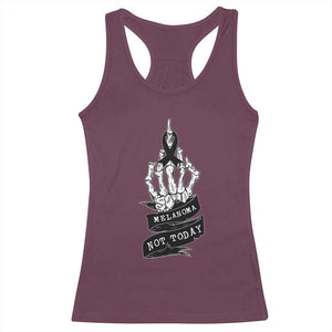 Melanoma Fighter Not Today Racerback Tank Top Skin Cancer Awareness Gift TS12 Maroon Print Your Wear