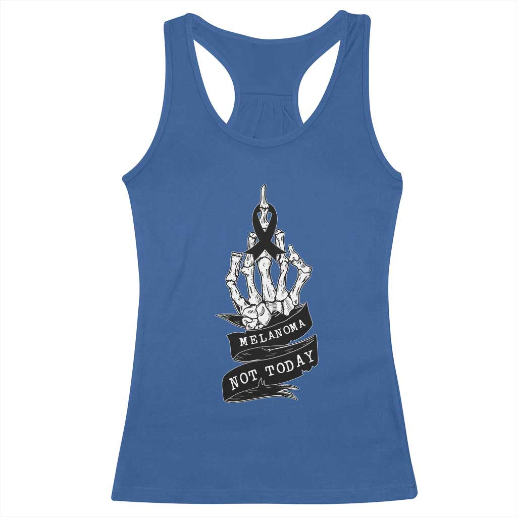 Melanoma Fighter Not Today Racerback Tank Top Skin Cancer Awareness Gift TS12 Royal Blue Print Your Wear