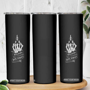 Melanoma Fighter Not Today Skinny Tumbler Skin Cancer Awareness Gift TS12 Print Your Wear