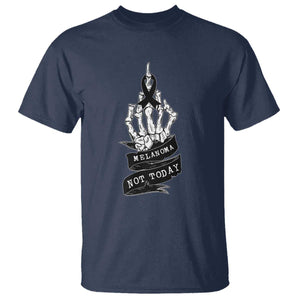 Melanoma Fighter Not Today T Shirt Skin Cancer Awareness Gift TS12 Navy Print Your Wear