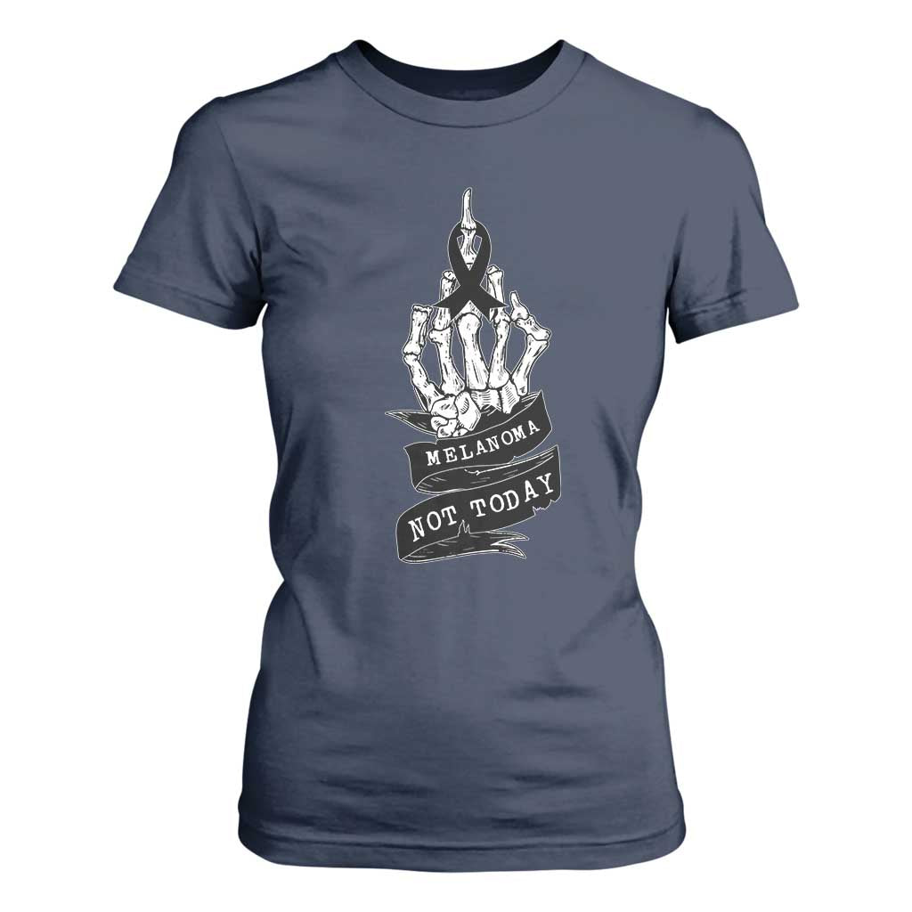 Melanoma Fighter Not Today T Shirt For Women Skin Cancer Awareness Gift TS12 Navy Print Your Wear