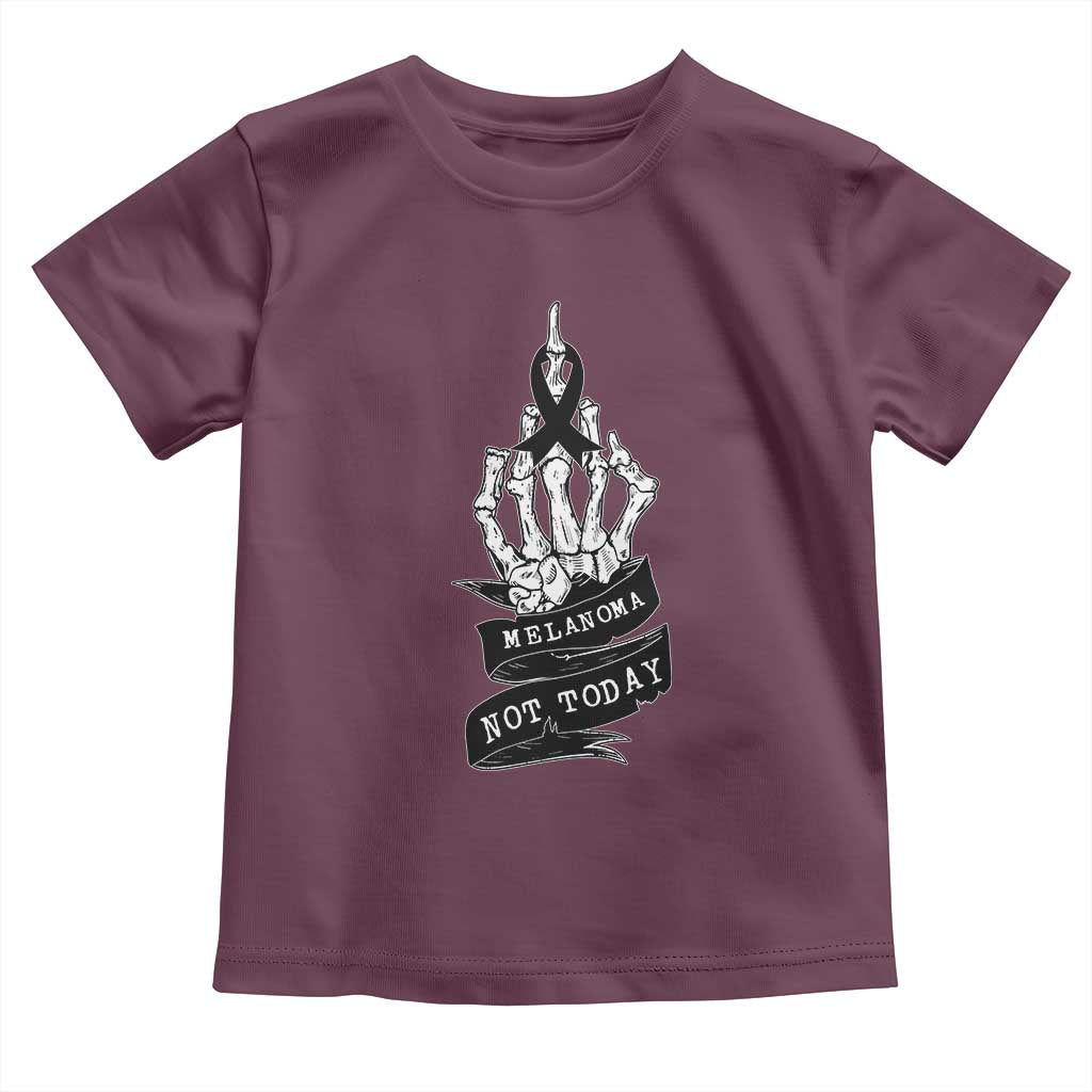 Melanoma Fighter Not Today Toddler T Shirt Skin Cancer Awareness Gift TS12 Maroon Print Your Wear