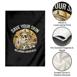 Funny Melanoma Cancer Awareness Graphic Garden Flag Save Your Skin TS12 Print Your Wear