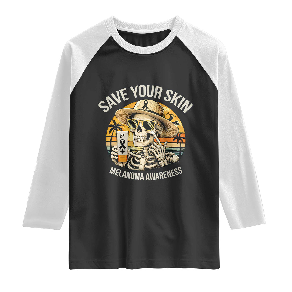 Funny Melanoma Cancer Awareness Graphic Raglan Shirt Save Your Skin TS12 Black White Print Your Wear
