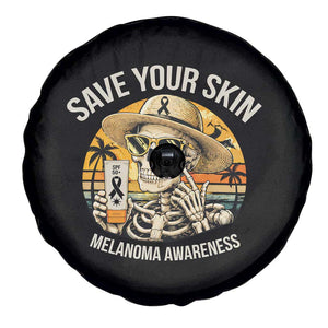 Funny Melanoma Cancer Awareness Graphic Spare Tire Cover Save Your Skin TS12 Print Your Wear