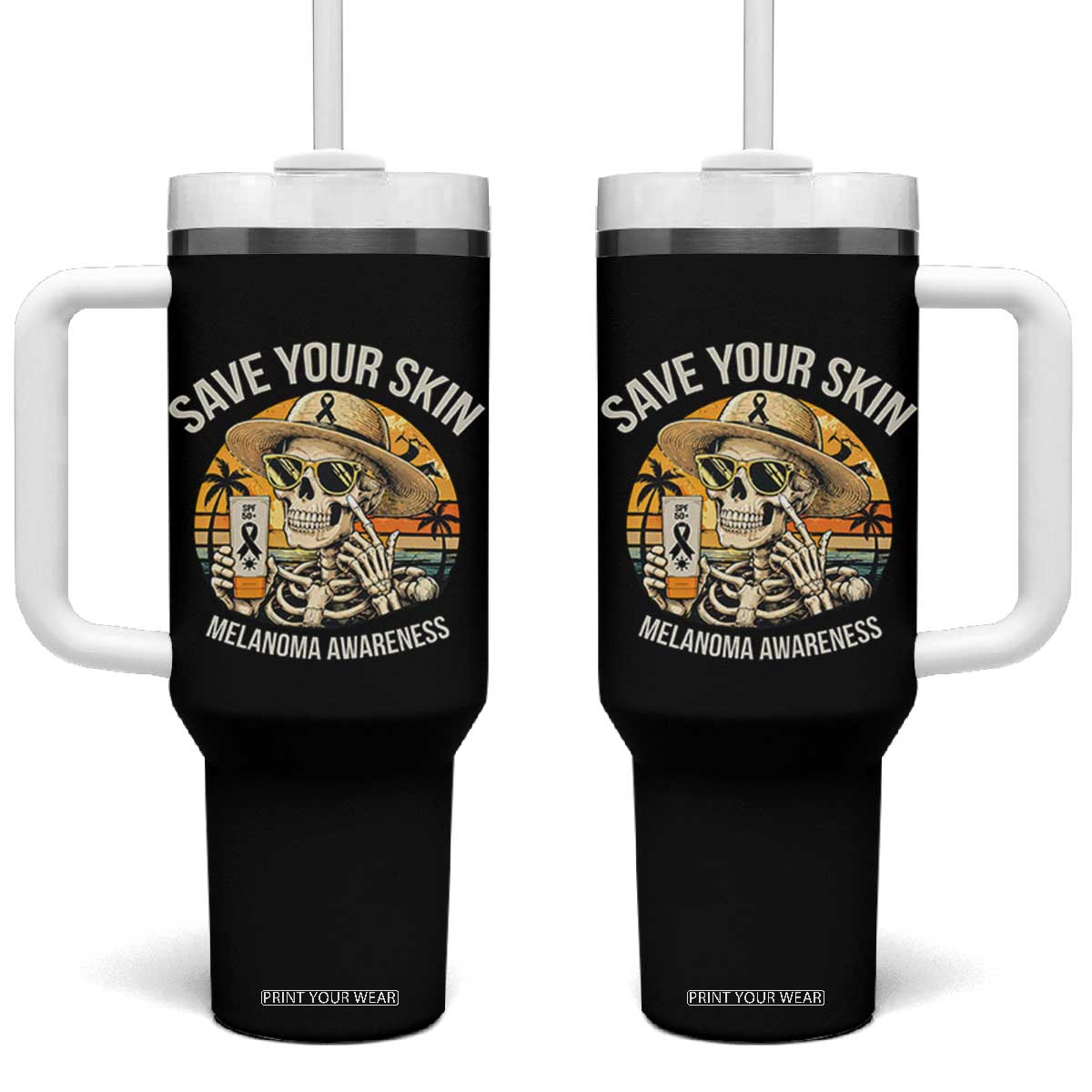 Funny Melanoma Cancer Awareness Graphic Tumbler With Handle Save Your Skin TS12 One Size: 40 oz Black Print Your Wear