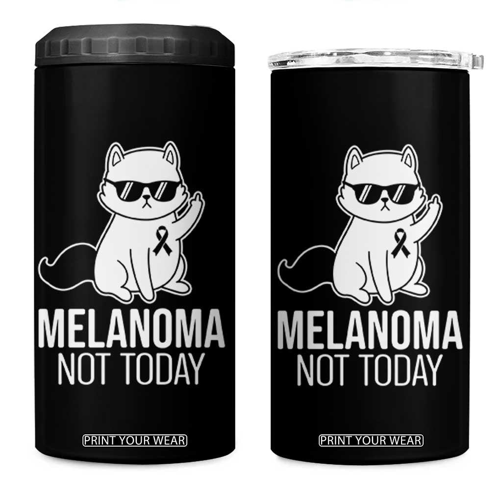 Melanoma Fighter Cat 4 in 1 Can Cooler Tumbler Not Today Skin Cancer Awareness TS12 One Size: 16 oz Black Print Your Wear