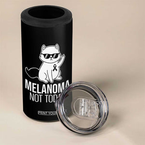 Melanoma Fighter Cat 4 in 1 Can Cooler Tumbler Not Today Skin Cancer Awareness TS12 Print Your Wear