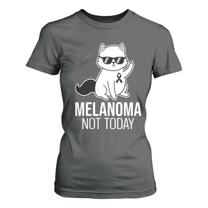 Melanoma Fighter Cat T Shirt For Women Not Today Skin Cancer Awareness TS12 Dark Heather Print Your Wear