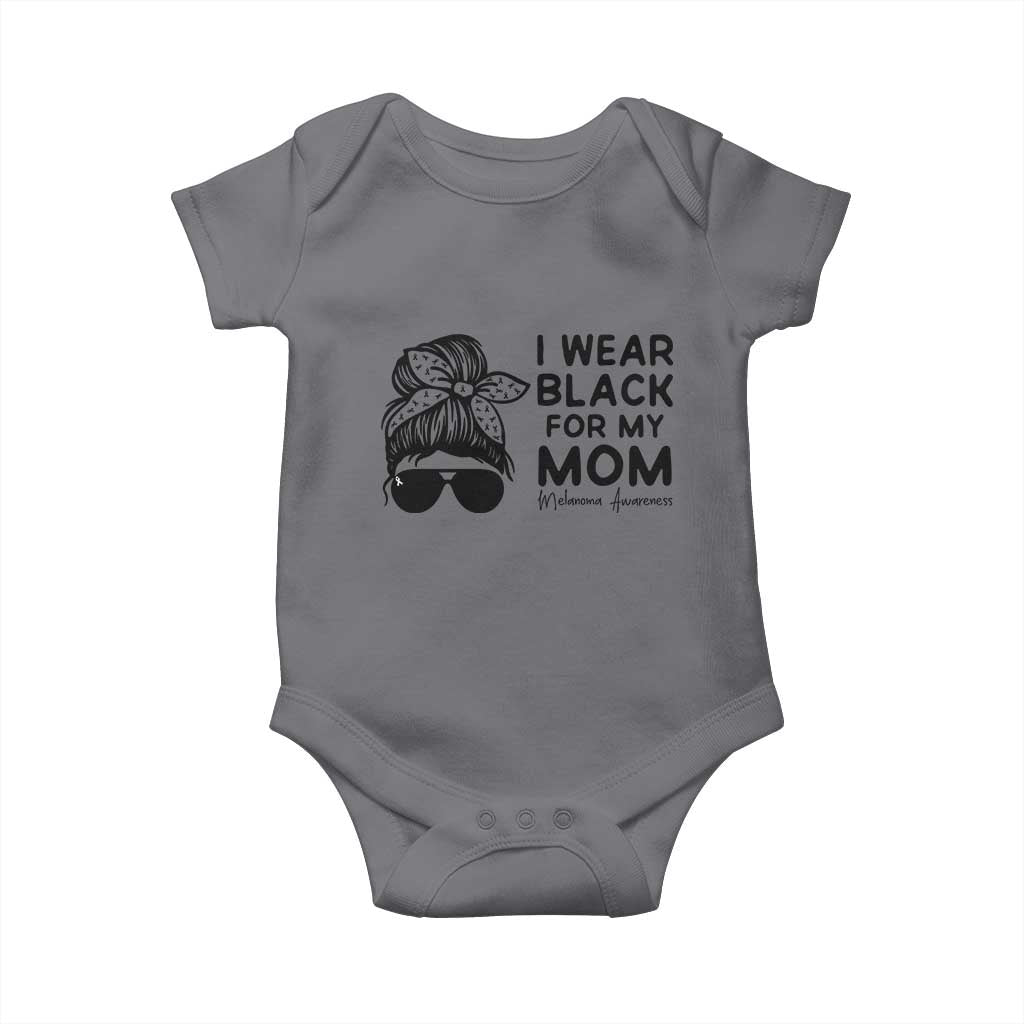 I Wear Black For My Mom Baby Onesie Melanoma Awareness Family Gift TS12 Charcoal Print Your Wear