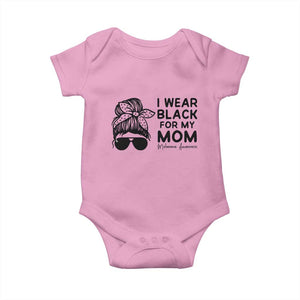 I Wear Black For My Mom Baby Onesie Melanoma Awareness Family Gift TS12 Light Pink Print Your Wear