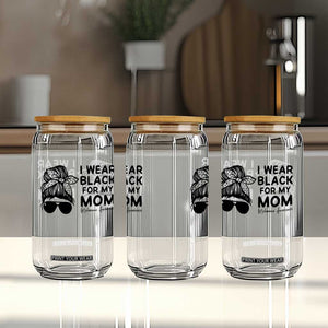 I Wear Black For My Mom Glass Can Melanoma Awareness Family Gift TS12 Print Your Wear