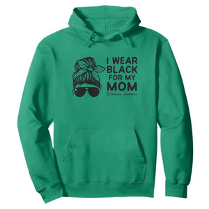 I Wear Black For My Mom Hoodie Melanoma Awareness Family Gift TS12 Irish Green Print Your Wear