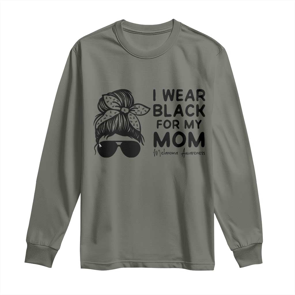 I Wear Black For My Mom Long Sleeve Shirt Melanoma Awareness Family Gift TS12 Military Green Print Your Wear