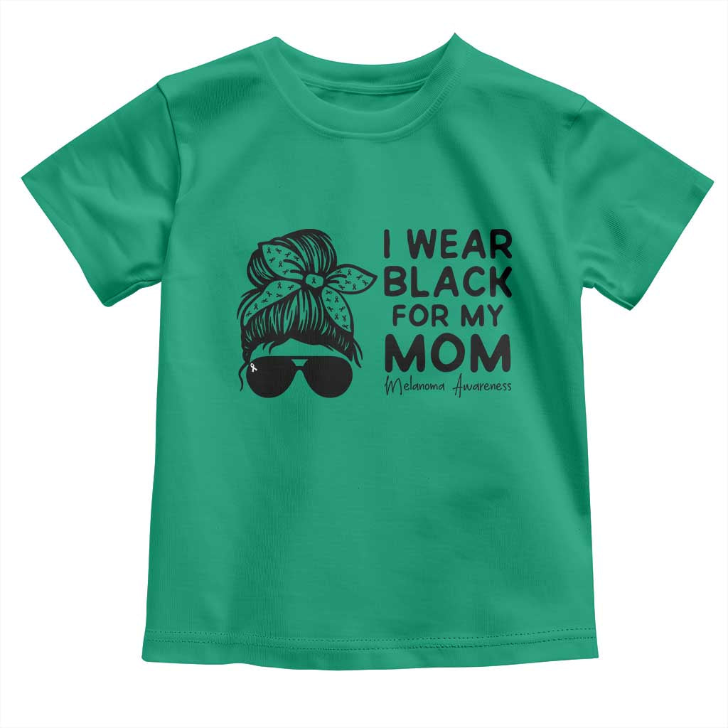 I Wear Black For My Mom Toddler T Shirt Melanoma Awareness Family Gift TS12 Irish Green Print Your Wear