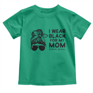 I Wear Black For My Mom Toddler T Shirt Melanoma Awareness Family Gift TS12 Irish Green Print Your Wear