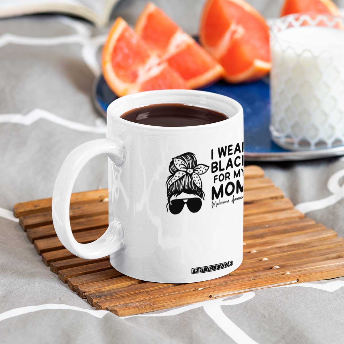 I Wear Black For My Mom Coffee Mug Melanoma Awareness Family Gift TS12 Print Your Wear