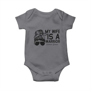My Wife Is A Warrior Baby Onesie Melanoma Awareness Husband Gift TS12 Charcoal Print Your Wear