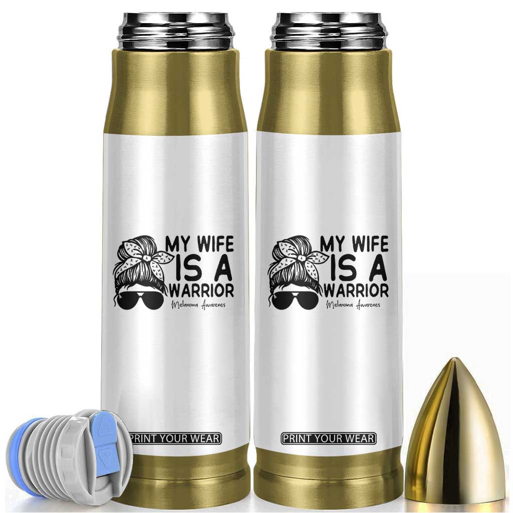 My Wife Is A Warrior Bullet Tumbler Melanoma Awareness Husband Gift TS12 White Print Your Wear