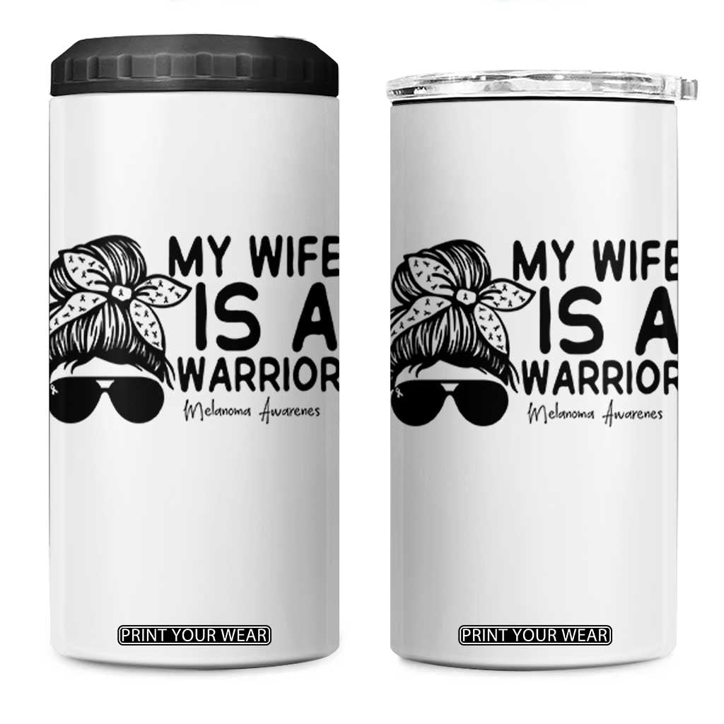 My Wife Is A Warrior 4 in 1 Can Cooler Tumbler Melanoma Awareness Husband Gift TS12 One Size: 16 oz White Print Your Wear
