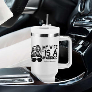 My Wife Is A Warrior Tumbler With Handle Melanoma Awareness Husband Gift TS12 Print Your Wear
