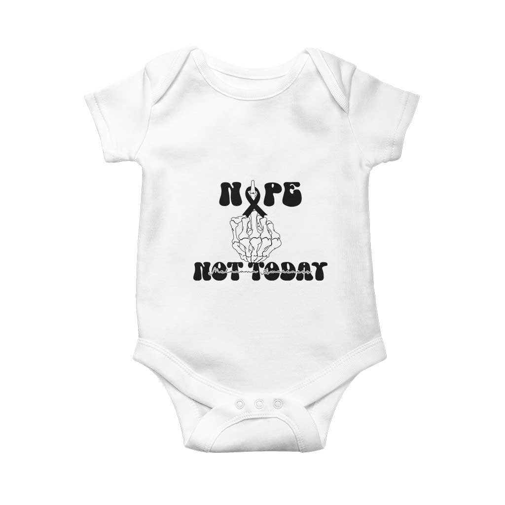 Melanoma Fighter Gift Baby Onesie Funny Skeleton Nope Not Today TS12 White Print Your Wear