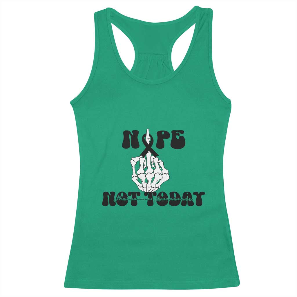 Melanoma Fighter Gift Racerback Tank Top Funny Skeleton Nope Not Today TS12 Irish Green Print Your Wear