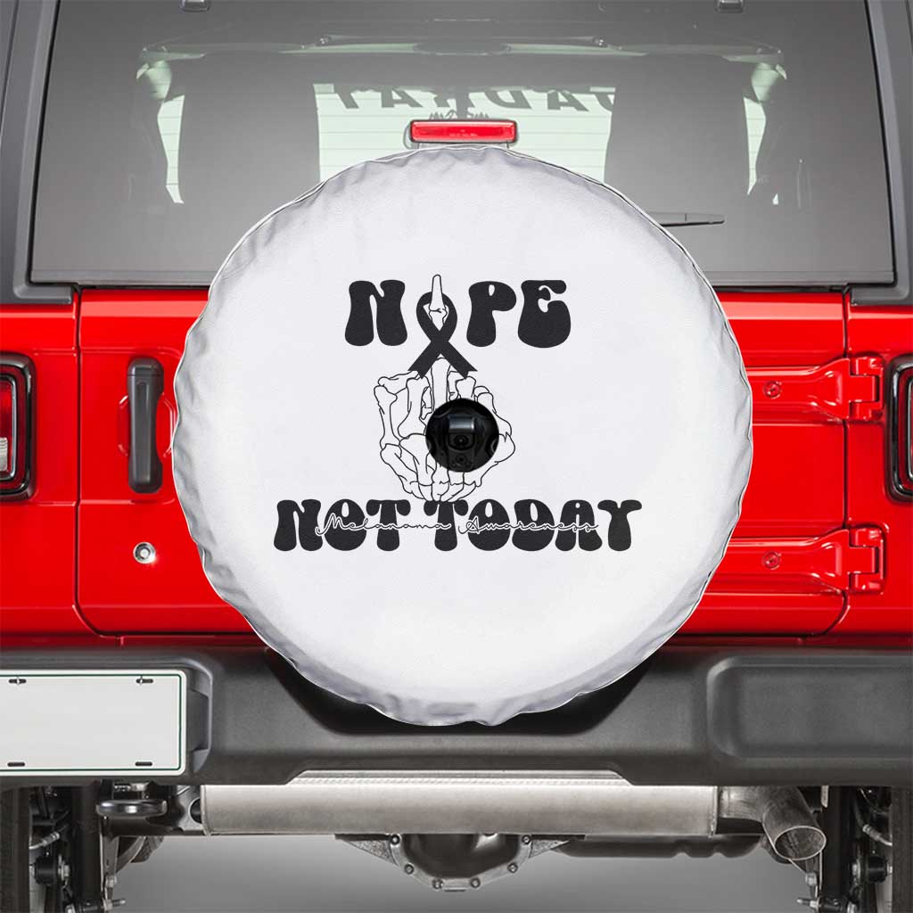Melanoma Fighter Gift Spare Tire Cover Funny Skeleton Nope Not Today TS12 White Print Your Wear