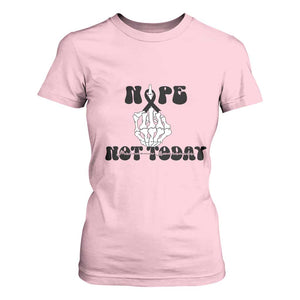 Melanoma Fighter Gift T Shirt For Women Funny Skeleton Nope Not Today TS12 Light Pink Print Your Wear