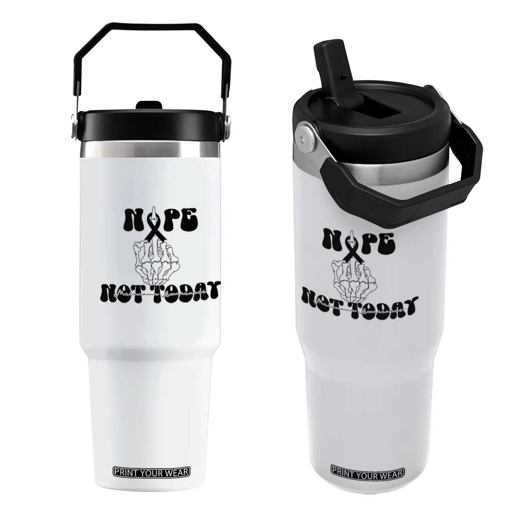Melanoma Fighter Gift Flip Straw Tumbler Funny Skeleton Nope Not Today TS12 One Size: 30 oz White Print Your Wear