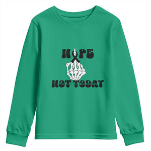 Melanoma Fighter Gift Youth Sweatshirt Funny Skeleton Nope Not Today TS12 Irish Green Print Your Wear