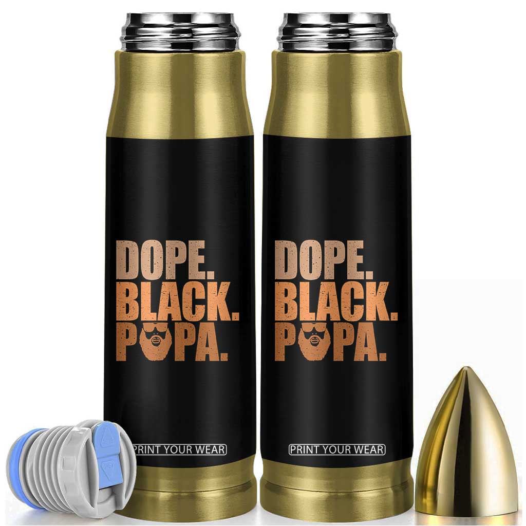 Dope Black Papa Bullet Tumbler Proud African American Fathers Day Gift