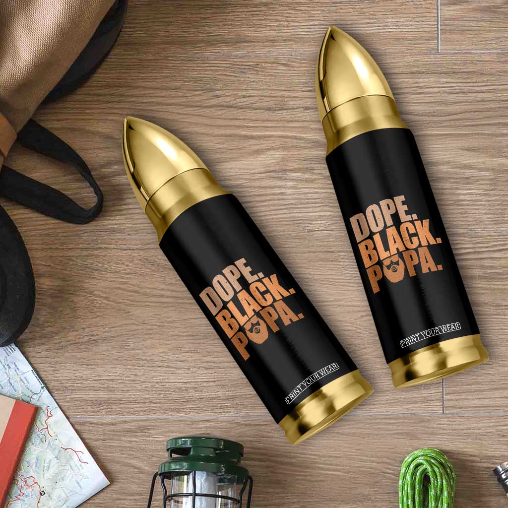 Dope Black Papa Bullet Tumbler Proud African American Fathers Day Gift