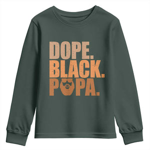 Dope Black Papa Youth Sweatshirt Proud African American Fathers Day Gift