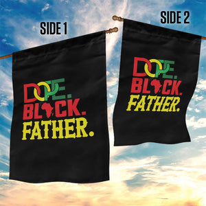 Dope Black Father Garden Flag Proud Black Father Gift