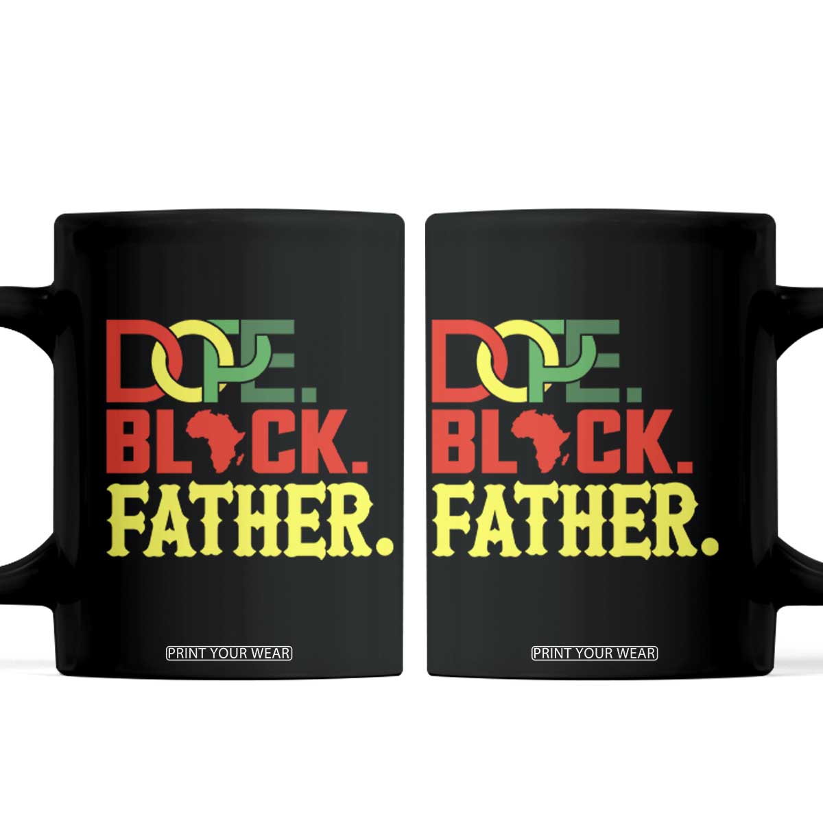 Dope Black Father Coffee Mug Proud Black Father Gift