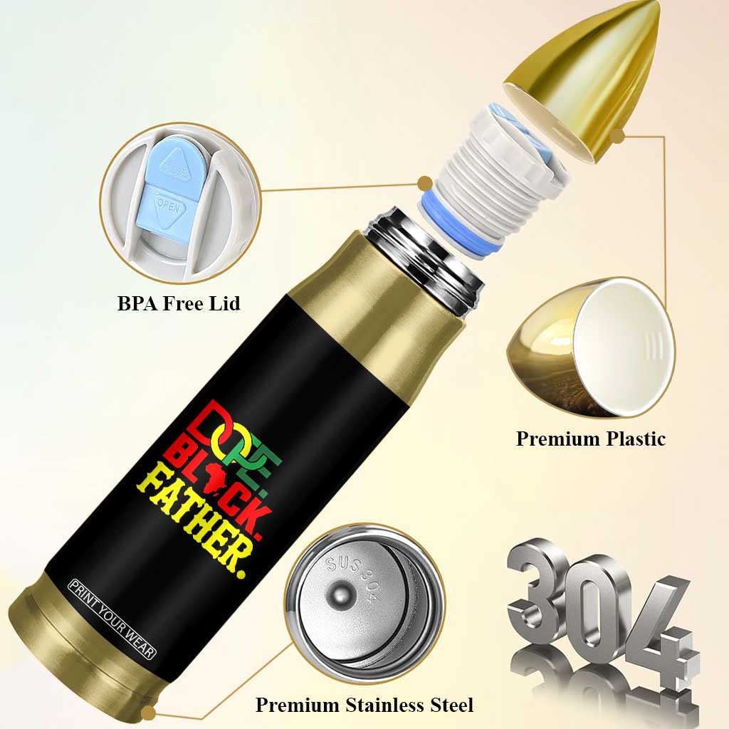 Dope Black Father Bullet Tumbler Proud Black Father Gift