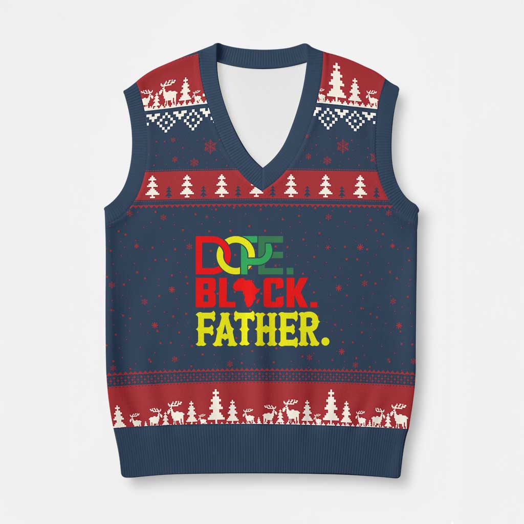Dope Black Father V-Neck Knit Sweater Vest Proud Black Father Gift